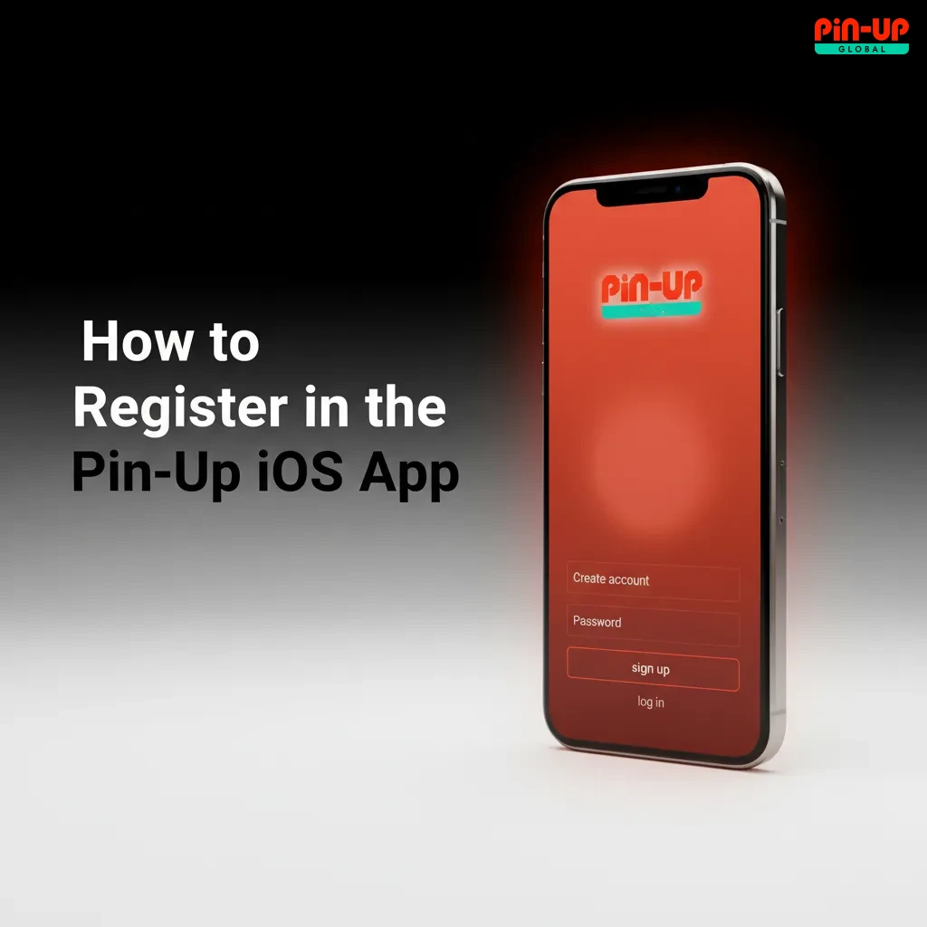 On-screen guide: Pin-Up iOS signup—tap Sign Up, enter phone or email, password, NGN, details, accept 18+, verify.