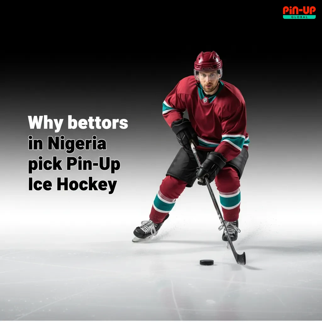 Graphic of why Nigerian bettors pick Pin-Up Ice Hockey: deep markets, live tools, naira payments, fast settlement, support.