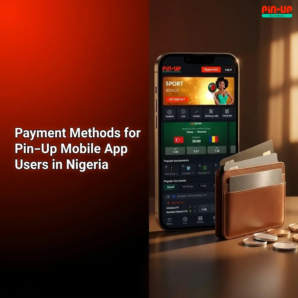 Pin-Up mobile app payment methods in Nigeria including bank transfer, Opay, Palmpay, crypto, and cards