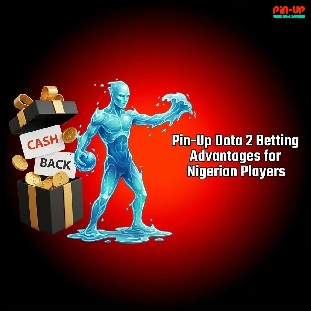 Pin-Up Dota 2 betting advantages for Nigerian players showing bonuses, local payments, and mobile app features