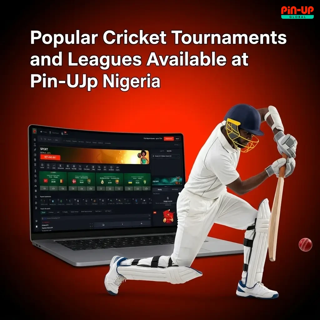 Pin-Up Nigeria cricket betting markets covering ICC World Cup, IPL, The Ashes, T20 leagues and more