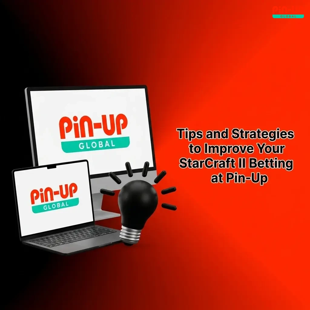 StarCraft II betting tips and strategies at Pin-Up including bankroll management and race matchup analysis